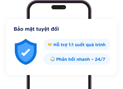 Bảo Mật & Đồng Hành 1:1 Tận Tâm