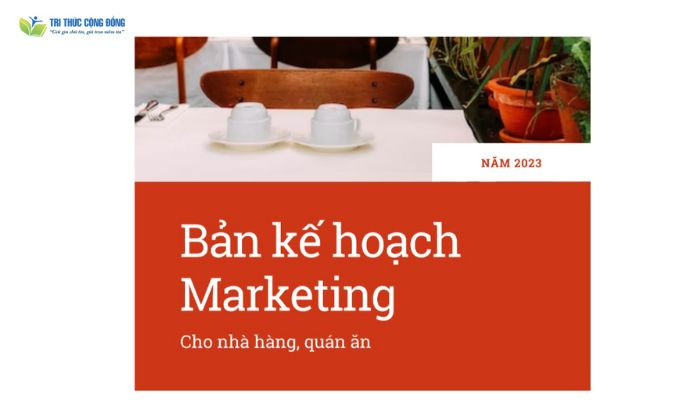 Plan marketing mẫu cho nhà hàng Plan marketing mẫu cho nhà hàng