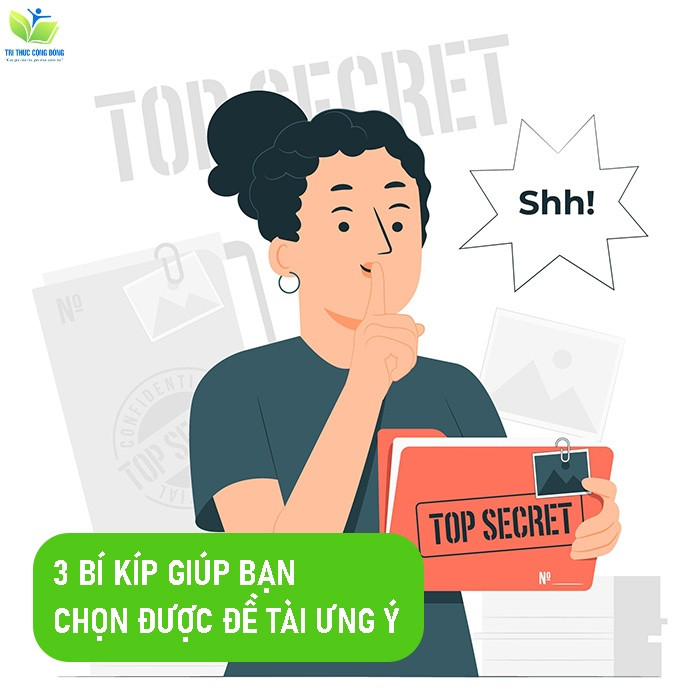 3 bí kíp giúp bạn chọn được đề tài ưng ý