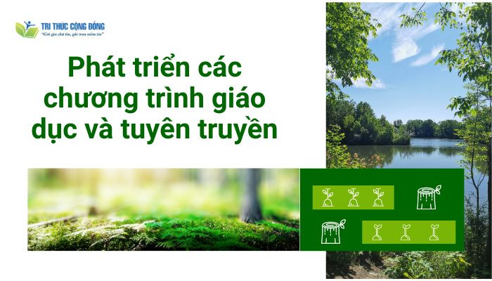 Phát triển các chương trình giáo dục và tuyên truyền Phát triển các chương trình giáo dục và tuyên truyền