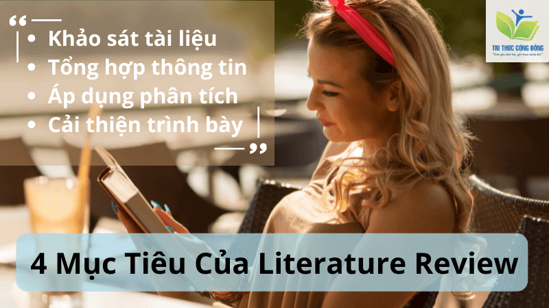 4 mục tiêu của Literature Review