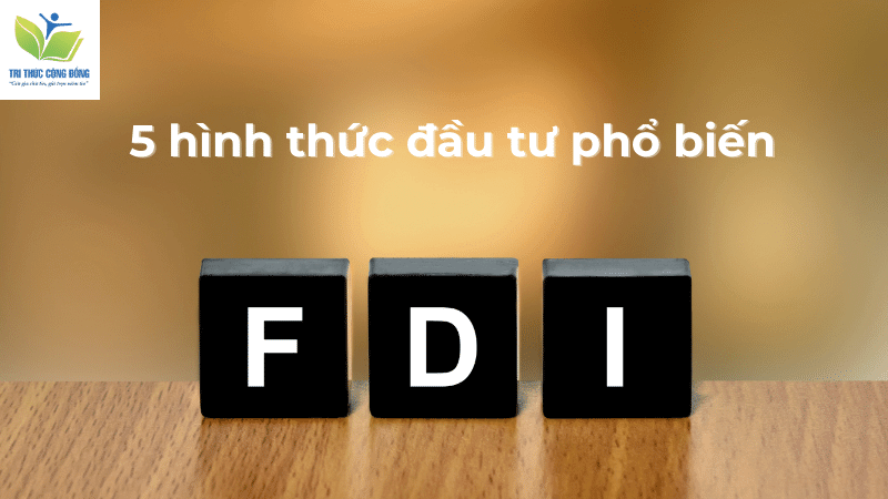 5 hình thức đầu tư phổ biến