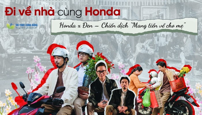 Honda – Chiến dịch “Mang tiền về cho mẹ” Honda – Chiến dịch “Mang tiền về cho mẹ”
