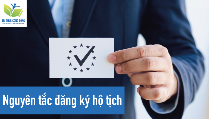 Ảnh 3: Nguyên tắc đăng ký hộ tịch