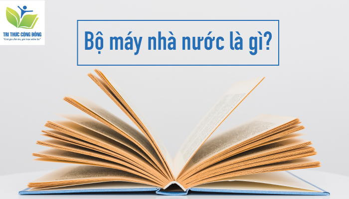 Hình ảnh Bộ máy nhà nước là gì? Hình ảnh Bộ máy nhà nước là gì?