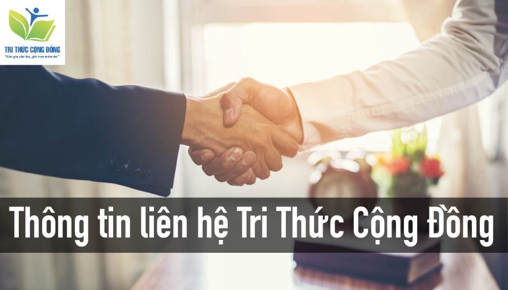 Thông tin liên hệ Tri Thức Cộng Đồng Thông tin liên hệ Tri Thức Cộng Đồng