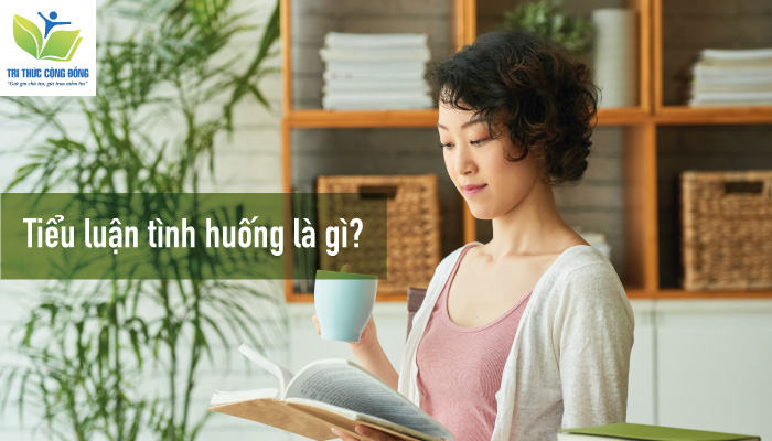Tiểu luận tình huống