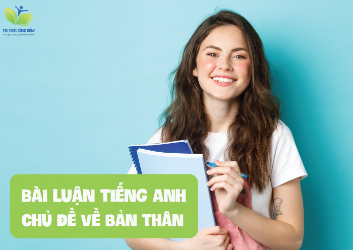 Bài luận tiếng anh chủ đề về bản thân