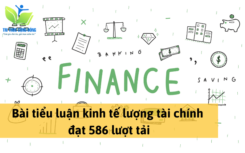 Bài tiểu luận kinh tế lượng tài chính đạt 586 lượt tải Bài tiểu luận kinh tế lượng tài chính đạt 586 lượt tải