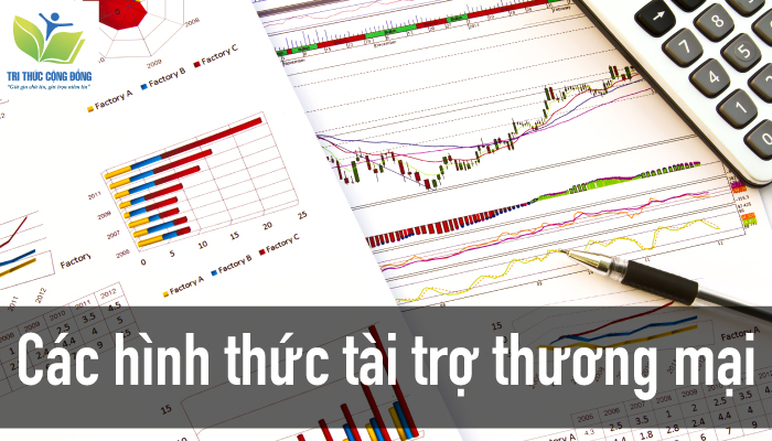 Các hình thức tài trợ thương mại