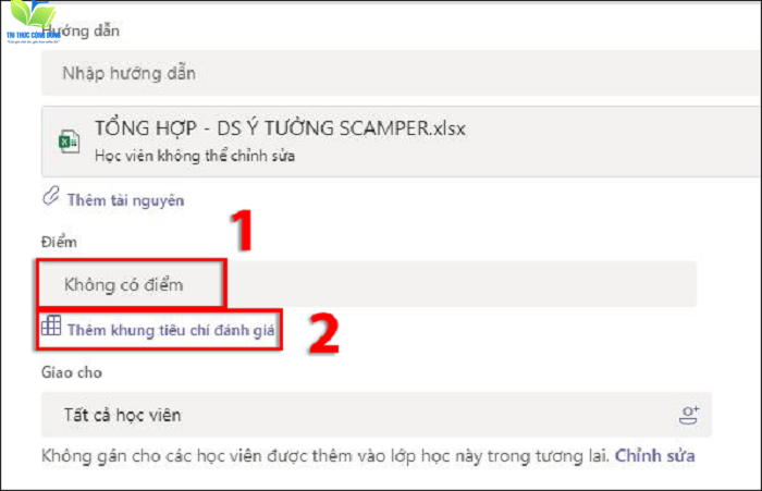 Cách bổ sung tiêu chí đánh giá trong phần assignment trên Microsoft Teams Cách bổ sung tiêu chí đánh giá trong phần assignment trên Microsoft Teams