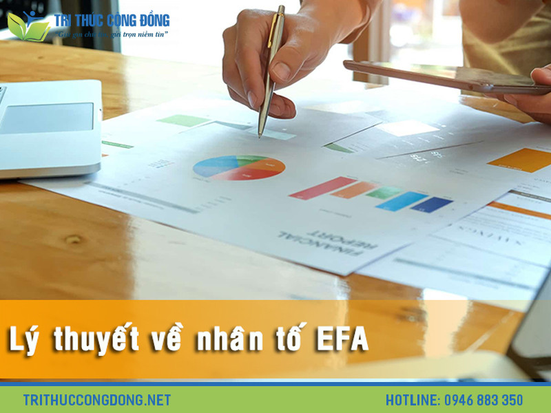 Lý thuyết về nhân tố EFA Lý thuyết về nhân tố EFA