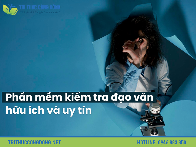 Phần mềm kiểm tra đạo văn: Đồng minh đáng tin cậy Phần mềm kiểm tra đạo văn: Đồng minh đáng tin cậy
