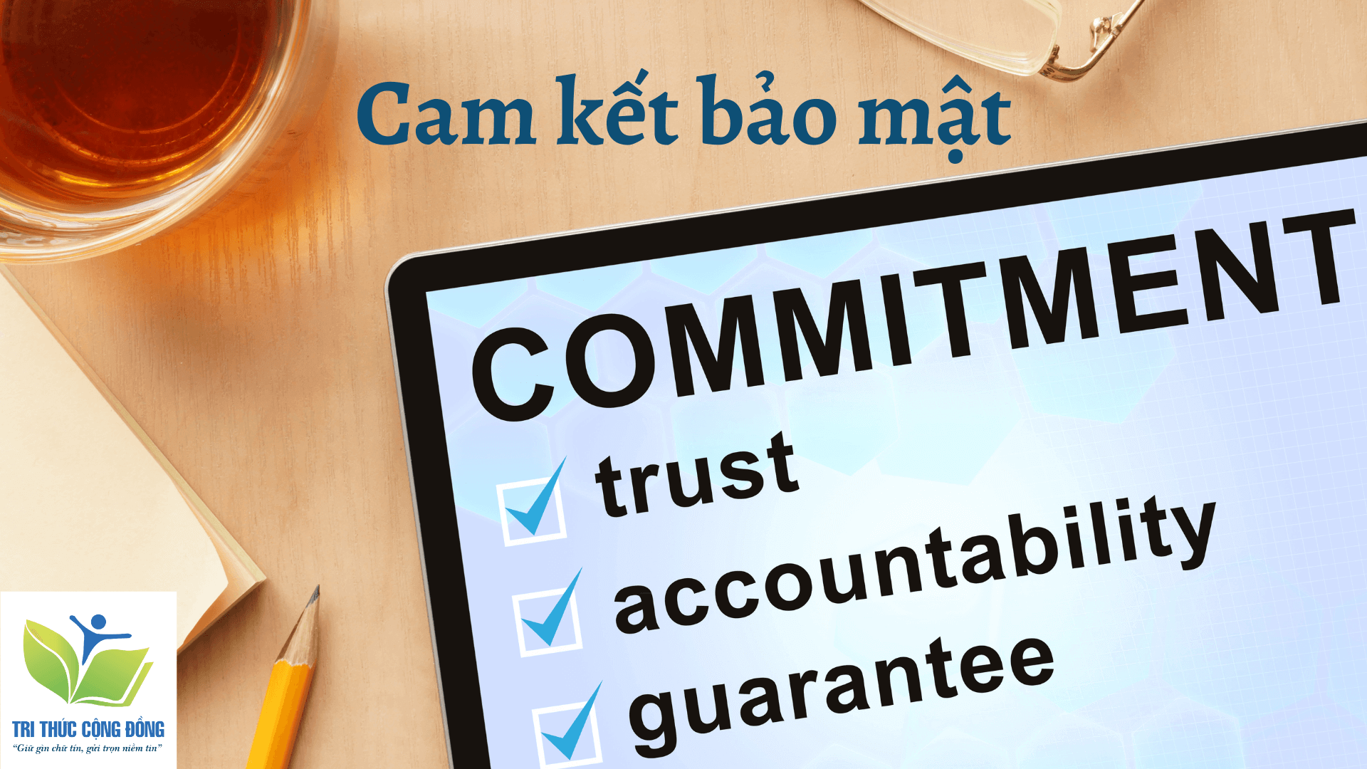 Cam kết bảo mật thông tin khách hàng Cam kết bảo mật thông tin khách hàng