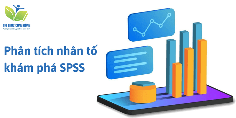 Chức năng phân tích nhân tố khám phá SPSS