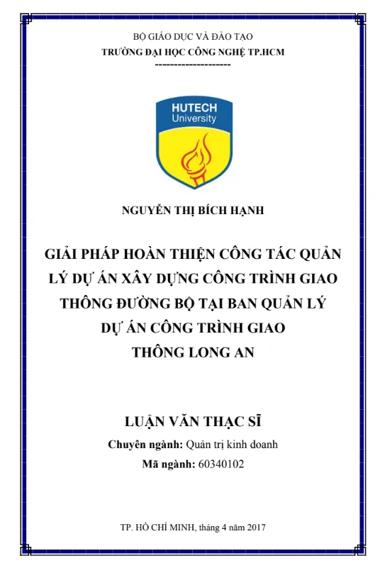 Giải pháp hoàn thiện công tác quản lý dự án xây dựng công trình giao thông đường bộ tại Long An