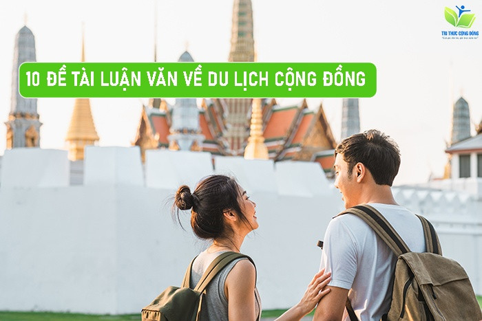Đề tài luận văn về du lịch cộng đồng
