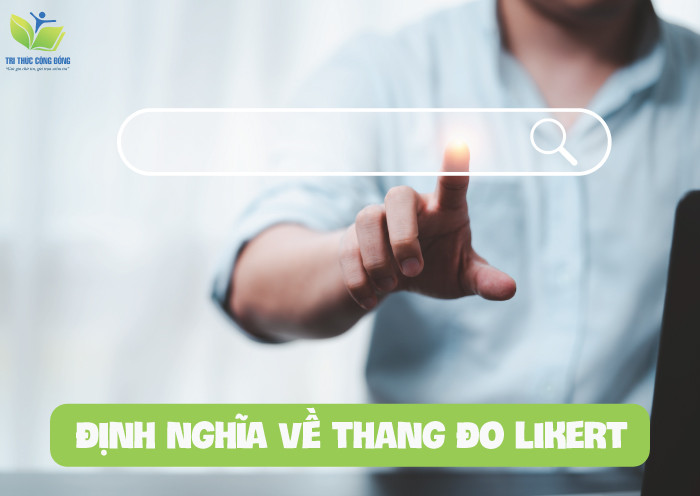 Định nghĩa về thang đo likert