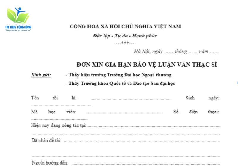 Mẫu đơn gia hạn bảo vệ luận văn thạc sĩ FTU Mẫu đơn gia hạn bảo vệ luận văn thạc sĩ FTU