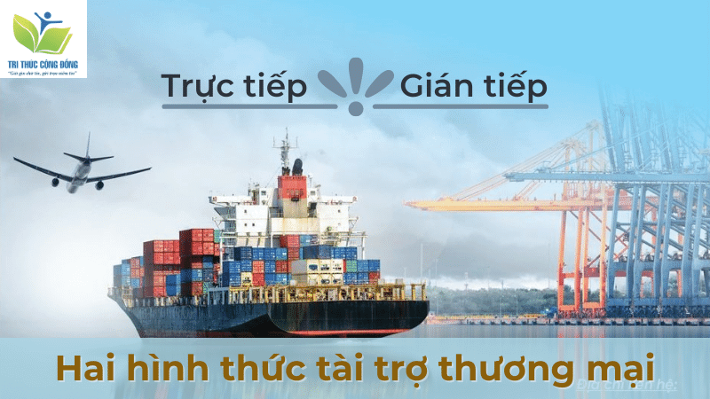 Hình thức tài trợ thương mại Hình thức tài trợ thương mại
