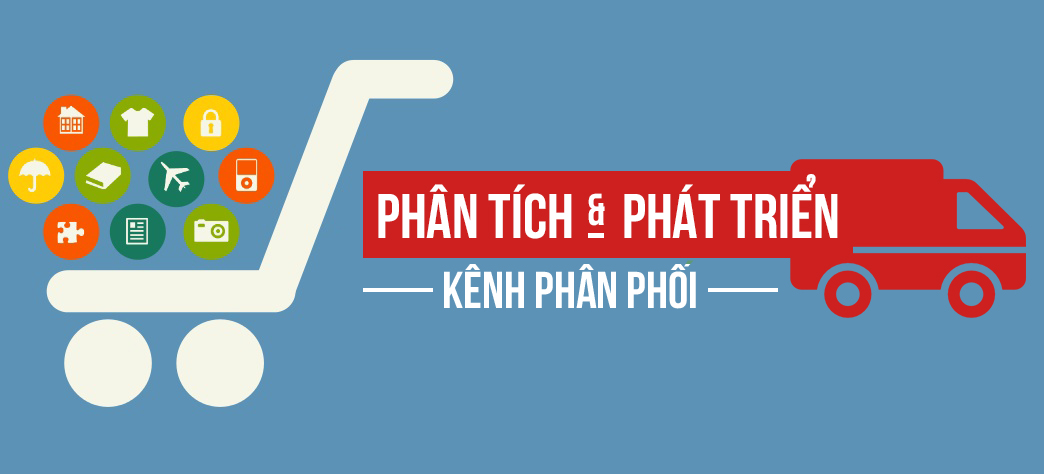 Hệ thống kênh phân phối Hệ thống kênh phân phối