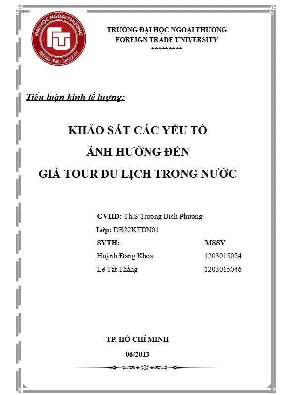 Tiểu luận kinh tế lượng khảo sát yếu tố ảnh hưởng đến giá Tour du lịch trong nước
