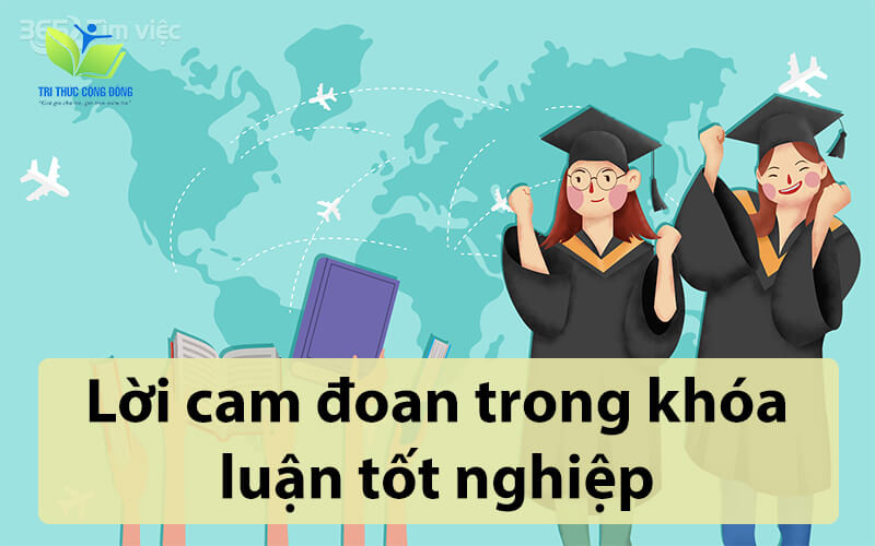 Mẫu lời cam đoan trong khóa luận tốt nghiệp Mẫu lời cam đoan trong khóa luận tốt nghiệp