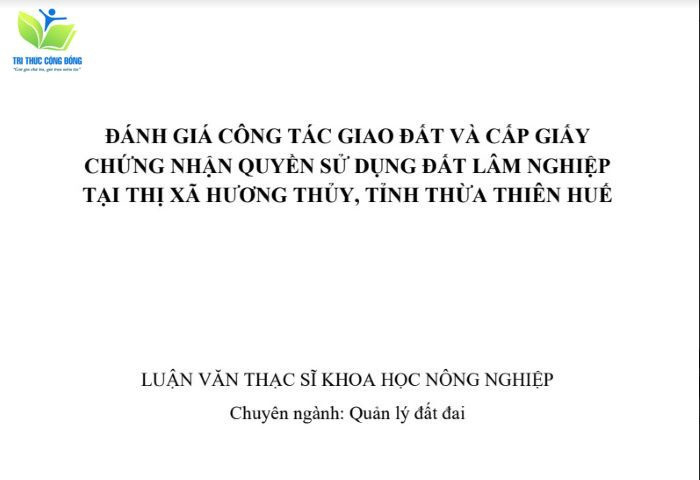 Luận văn đánh giá công tác giao đất và cấp giấy chứng nhận quyền sử dụng đất lâm nghiệp