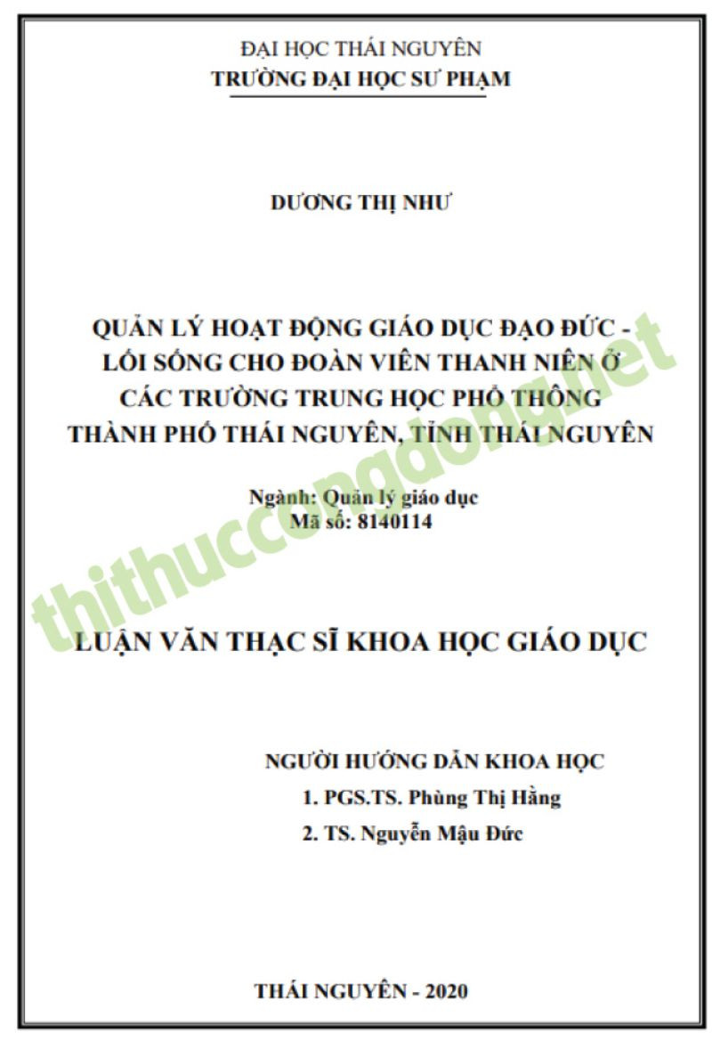 Luận văn giáo dục đạo đức cho thanh niên tại THPT tỉnh Thái Nguyên Luận văn giáo dục đạo đức cho thanh niên tại THPT tỉnh Thái Nguyên