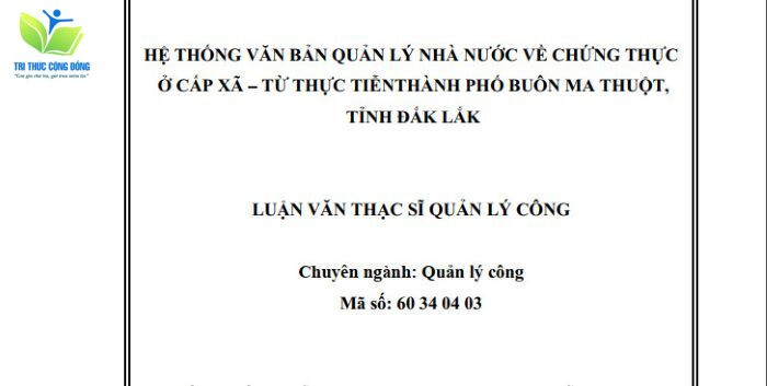 Luận văn hệ thống văn bản quản lý nhà nước về chứng thực ở cấp xã