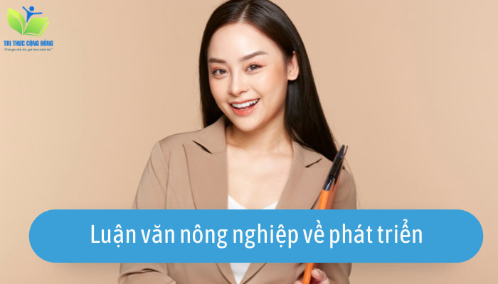 Luận văn nông nghiệp về phát triển
