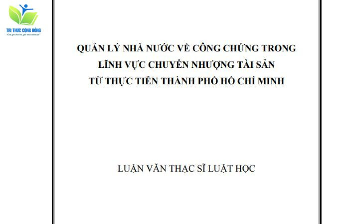 Luận văn quản lý nhà nước về công chứng lĩnh vực chuyển nhượng tài sản