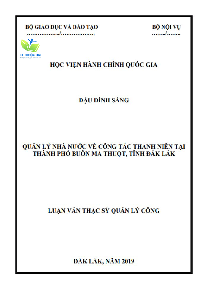 Luận văn quản lý nhà nước về công tác thanh niên tại Buôn Ma Thuột Luận văn quản lý nhà nước về công tác thanh niên tại Buôn Ma Thuột