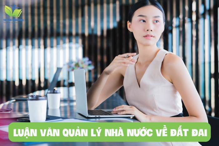 Luận văn quản lý nhà nước về đất đai