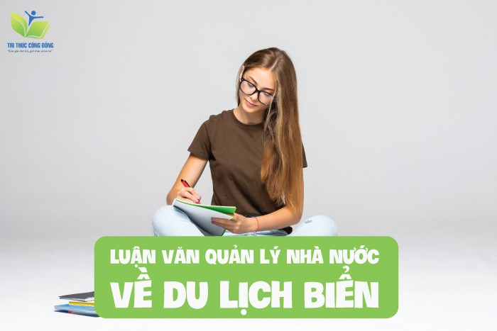 Luận văn quản lý nhà nước về du lịch biển