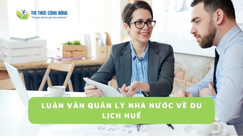 Luận văn quản lý nhà nước về du lịch Huế