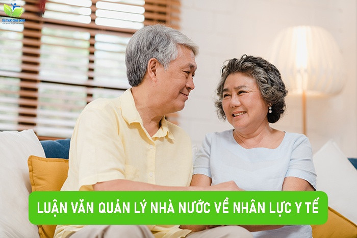 Luận văn quản lý nhà nước về nhân lực y tế Luận văn quản lý nhà nước về nhân lực y tế