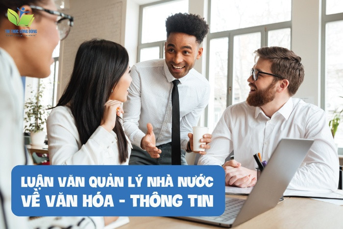 Luận văn quản lý nhà nước về văn hóa - thông tin Luận văn quản lý nhà nước về văn hóa - thông tin