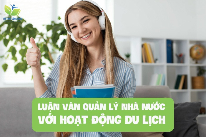 Luận văn quản lý nhà nước với hoạt động du lịch 