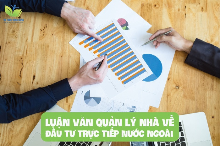 Luận văn quản lý nhà nước về đầu tư trực tiếp nước ngoài Luận văn quản lý nhà nước về đầu tư trực tiếp nước ngoài