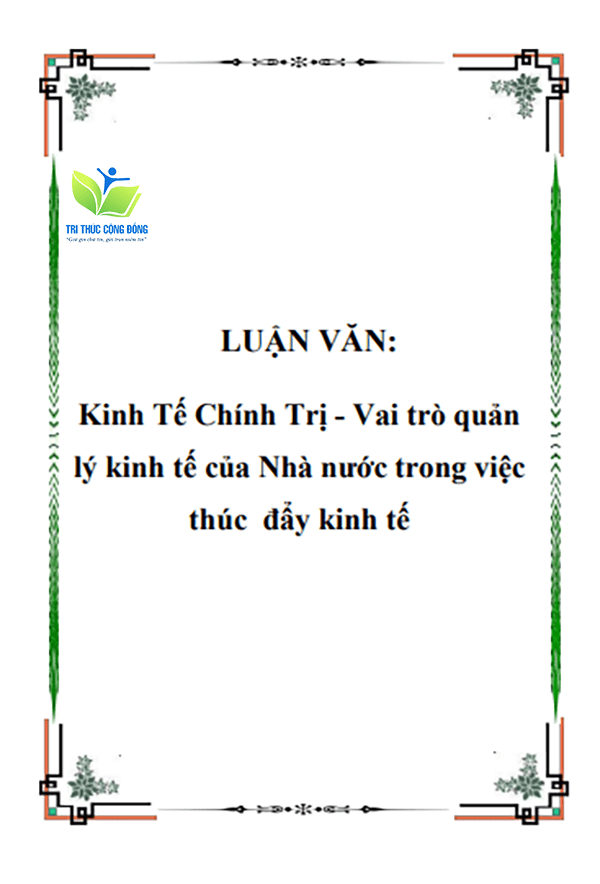 Luận văn thạc sĩ kinh tế chính trị về nhà nước Luận văn thạc sĩ kinh tế chính trị về nhà nước