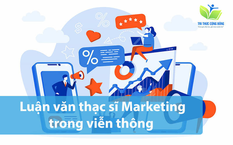  Luận văn thạc sĩ Marketing trong viễn thông