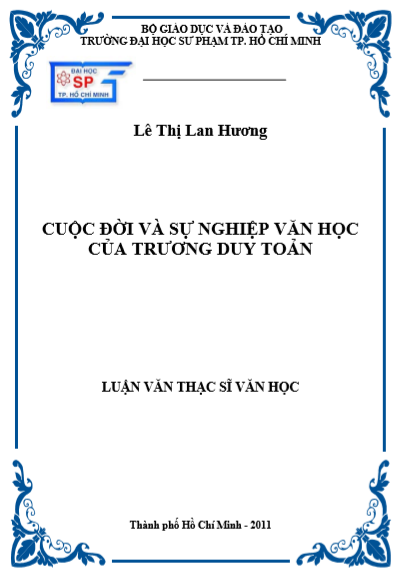 Luận văn thạc sĩ văn học về cuộc đời và sự nghiệp văn học của Trương Duy Toản Luận văn thạc sĩ văn học về cuộc đời và sự nghiệp văn học của Trương Duy Toản