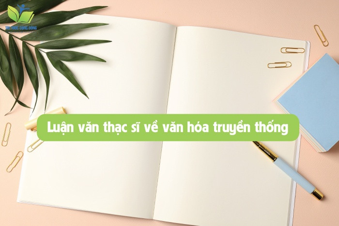 Luận văn thạc sĩ về văn hóa truyền thống