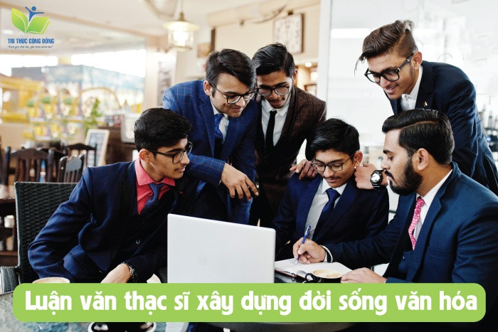Luận văn thạc sĩ xây dựng đời sống văn hóa