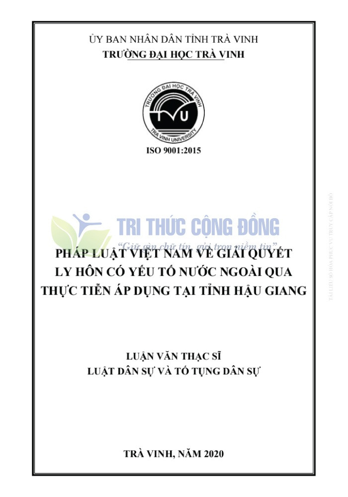 Luận văn về ly hôn có liên quan đến yếu tố nước ngoài áp dụng vào thực tiễn tại tỉnh Hậu Giang Luận văn về ly hôn có liên quan đến yếu tố nước ngoài áp dụng vào thực tiễn tại tỉnh Hậu Giang
