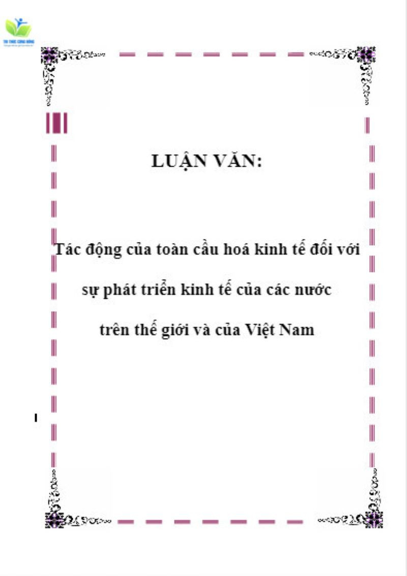 Luận văn về tác động toàn cầu hóa đến phát triển kinh tế Luận văn về tác động toàn cầu hóa đến phát triển kinh tế