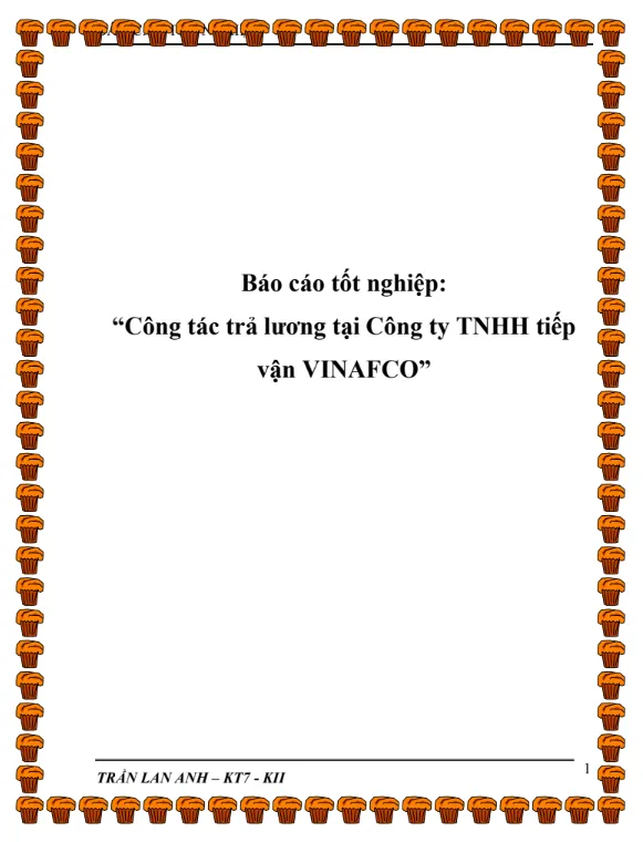 Mẫu báo cáo kế toán tiền lương và các khoản trích theo lương tại Công ty TNHH tiếp vận VINAFCO