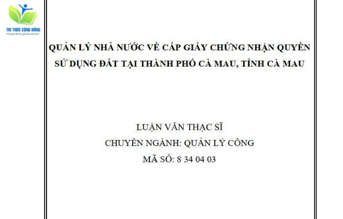 Mẫu luận văn quản lý nhà nước về cấp giấy chứng nhận quyền sử dụng đất