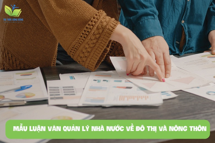 Mẫu luận văn quản lý nhà nước về đô thị và nông thôn